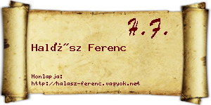 Halász Ferenc névjegykártya